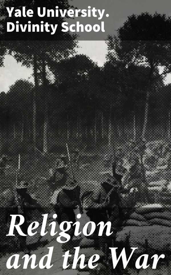 bw-religion-and-the-war-good-press-4064066158835