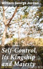 bw-selfcontrol-its-kingship-and-majesty-good-press-4057664634368