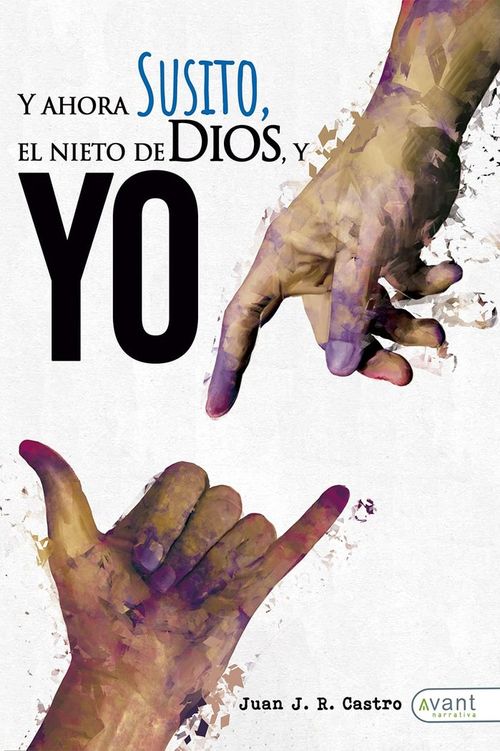 Y AHORA SUSITO EL NIETO DE DIOS Y YO