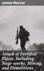 bw-attack-of-fortified-places-including-siegeworks-mining-and-demolitions-good-press-4057664589026