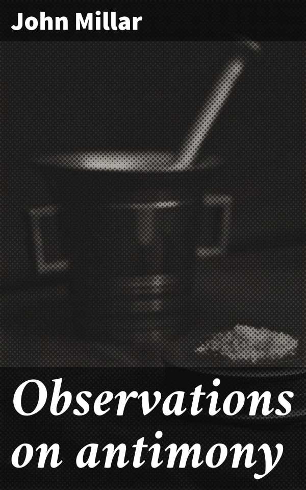 bw-observations-on-antimony-good-press-4064066246457