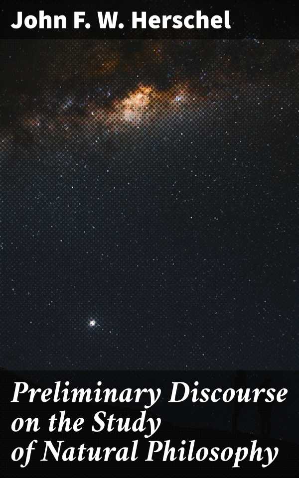 bw-preliminary-discourse-on-the-study-of-natural-philosophy-good-press-4064066247768