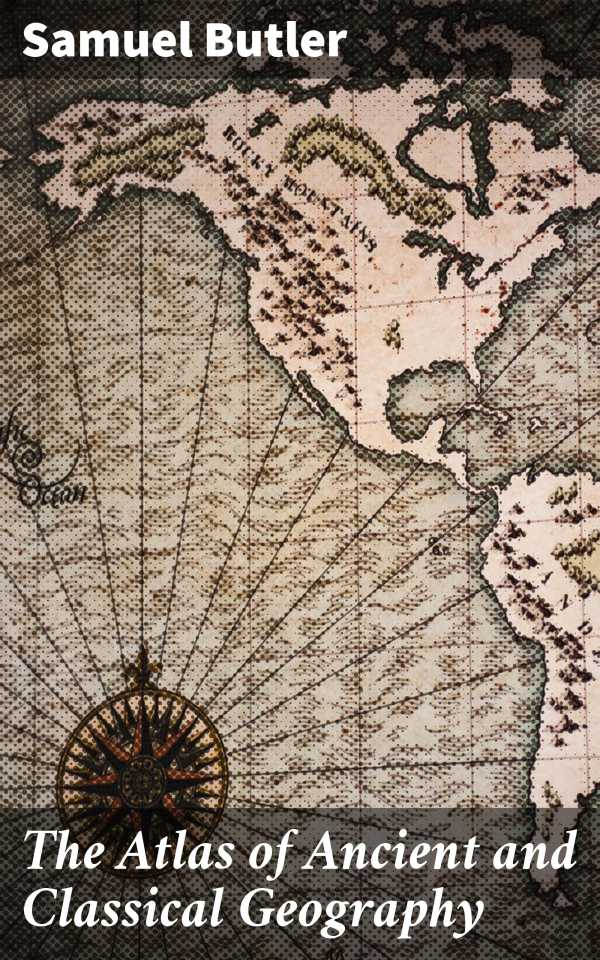bw-the-atlas-of-ancient-and-classical-geography-good-press-4057664189615