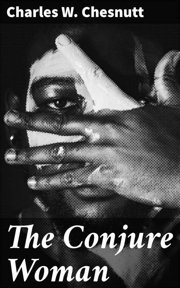 bw-the-conjure-woman-good-press-4057664167927