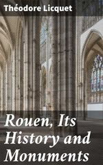 bw-rouen-its-history-and-monuments-good-press-4057664600042