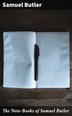 bw-the-notebooks-of-samuel-butler-good-press-4057664647269