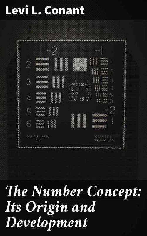 The Number Concept Its Origin and Development