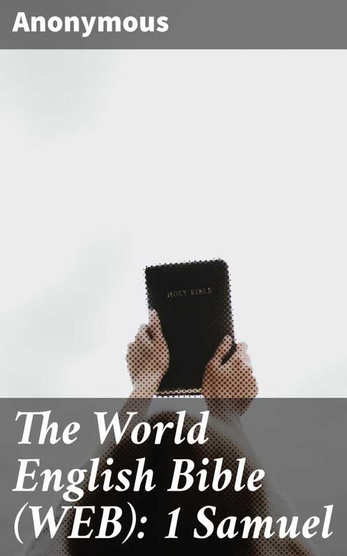 The World English Bible WEB 1 Samuel