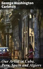 bw-our-artist-in-cuba-peru-spain-and-algiers-good-press-4064066141967