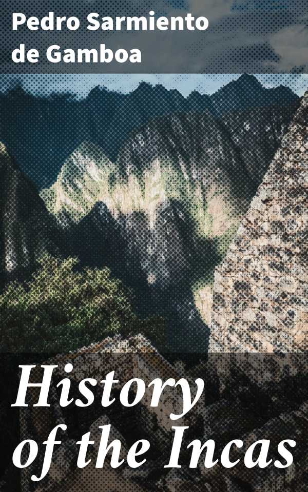 bw-history-of-the-incas-good-press-4057664641786
