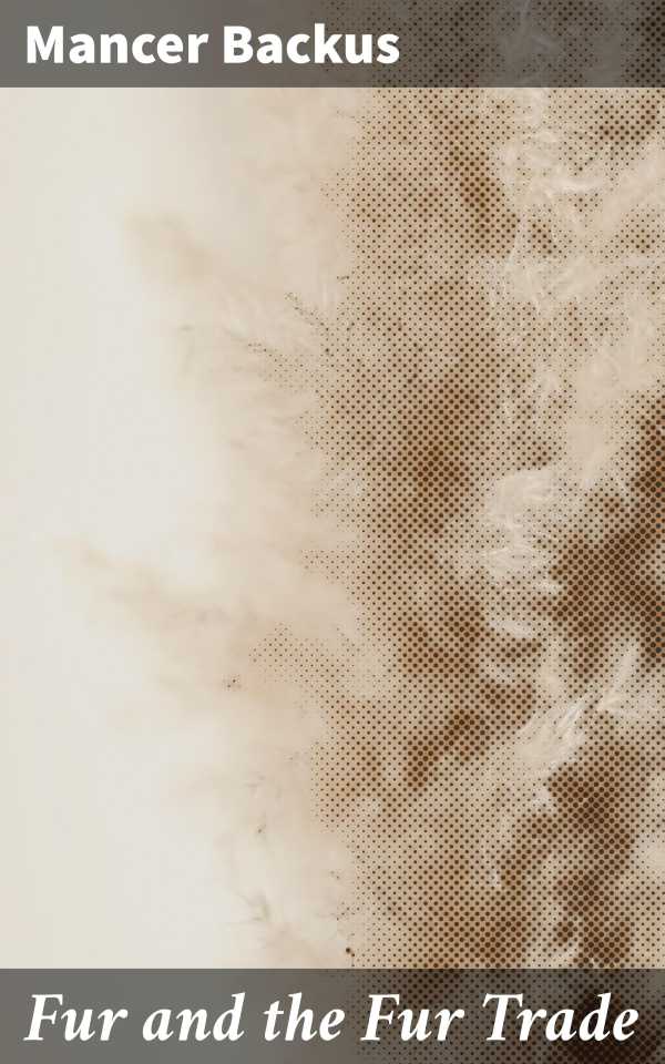 bw-fur-and-the-fur-trade-good-press-4064066061876