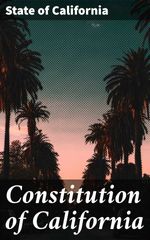 bw-constitution-of-california-good-press-4064066439583