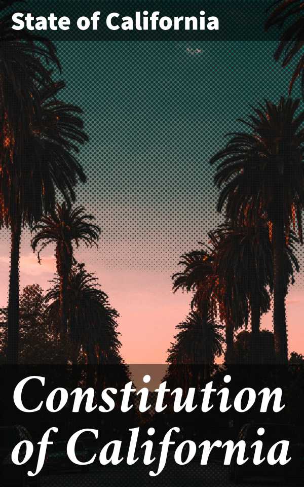 bw-constitution-of-california-good-press-4064066439583