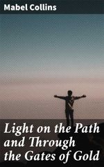 bw-light-on-the-path-and-through-the-gates-of-gold-good-press-4057664629616