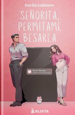 bw-sentildeorita-permitame-besarla-calixta-editores-9786287759176