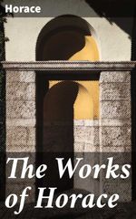 bw-the-works-of-horace-good-press-4057664109507