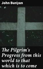 bw-the-pilgrims-progress-from-this-world-to-that-which-is-to-come-good-press-4057664099549