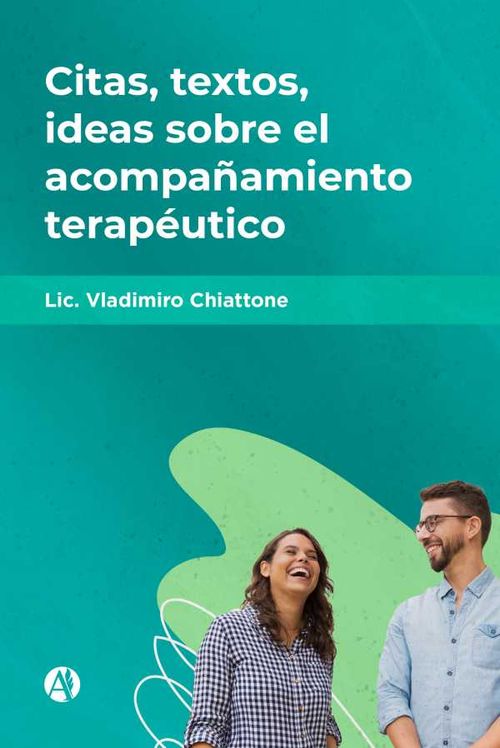 Citas textos ideas sobre el acompañamiento terapéutico