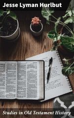 bw-studies-in-old-testament-history-good-press-4057664595157