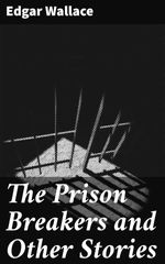 bw-the-prison-breakers-and-other-stories-good-press-4066338097699