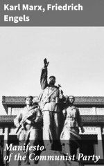 bw-manifesto-of-the-communist-party-good-press-4057664138118