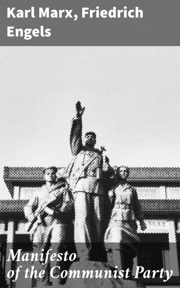 bw-manifesto-of-the-communist-party-good-press-4057664138118
