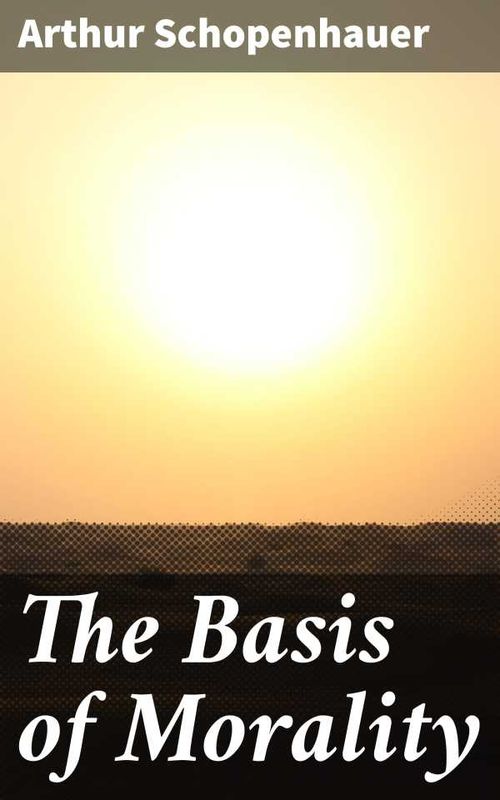 The Basis of Morality
