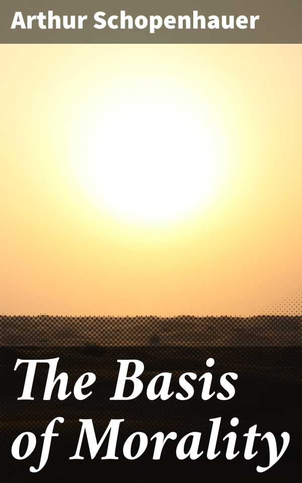 bw-the-basis-of-morality-good-press-4057664112644
