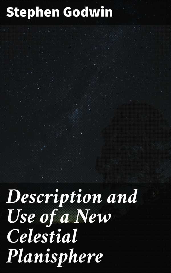 bw-description-and-use-of-a-new-celestial-planisphere-good-press-4064066070946