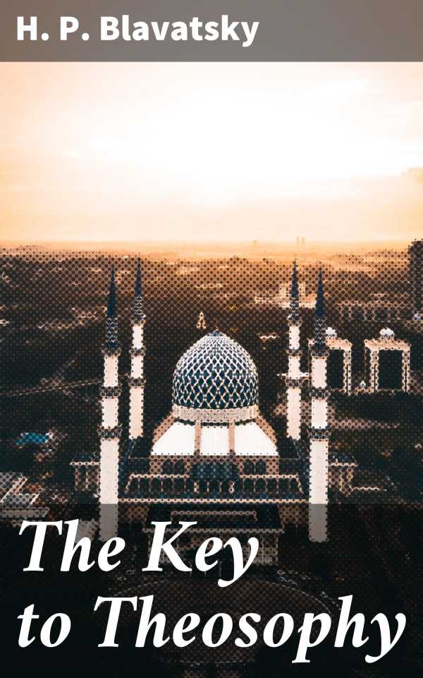 bw-the-key-to-theosophy-good-press-4057664648389