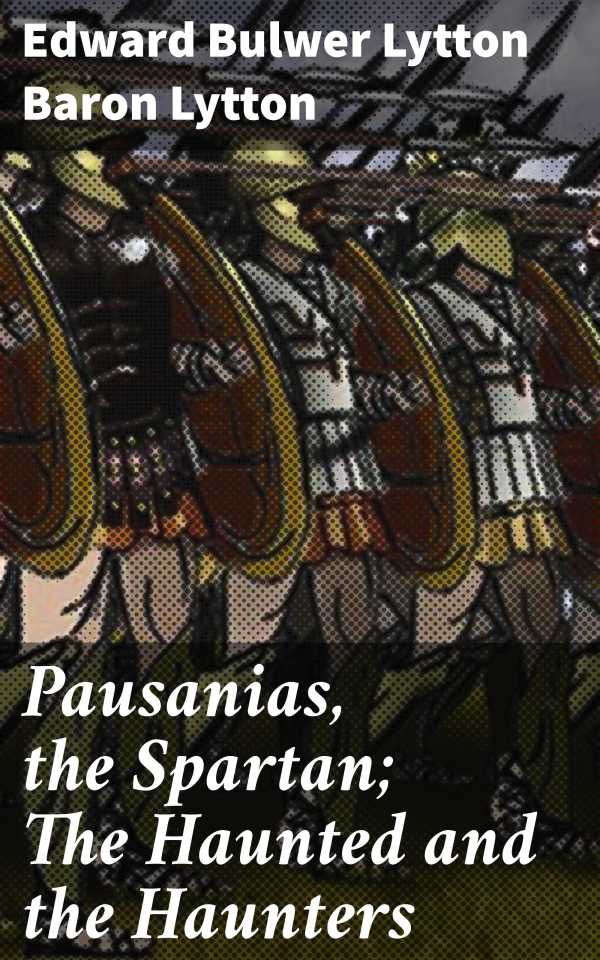 bw-pausanias-the-spartan-the-haunted-and-the-haunters-good-press-4057664587923