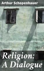 bw-religion-a-dialogue-good-press-4064066467241
