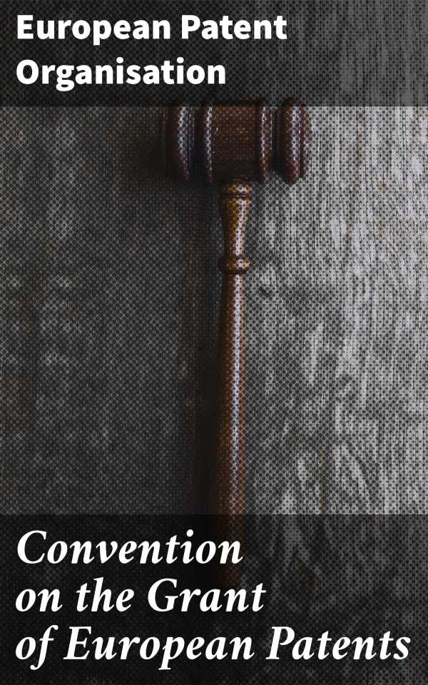 bw-convention-on-the-grant-of-european-patents-good-press-4064066461409