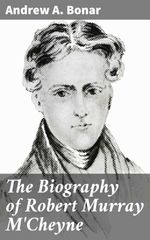bw-the-biography-of-robert-murray-mcheyne-good-press-4057664121677