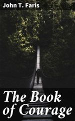 bw-the-book-of-courage-good-press-4064066190408