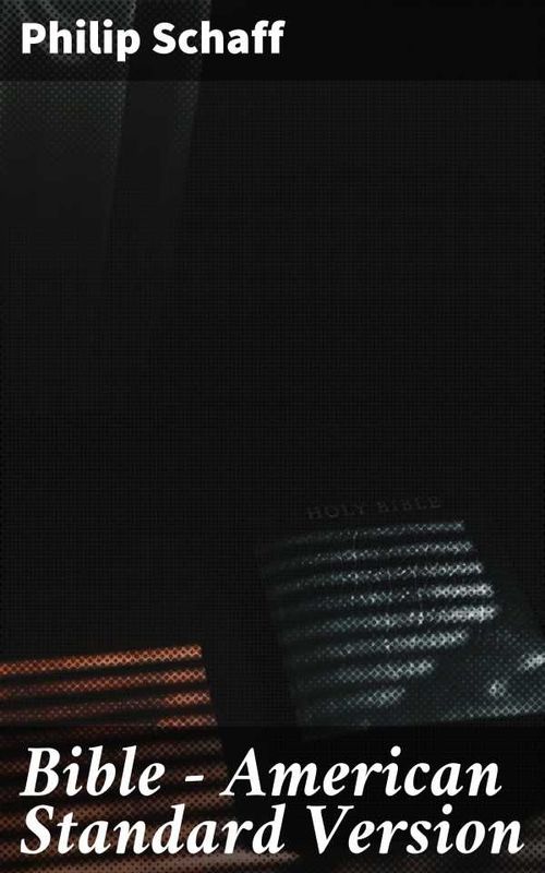 Bible American Standard Version