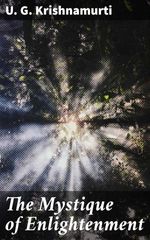 bw-the-mystique-of-enlightenment-good-press-4064066407667