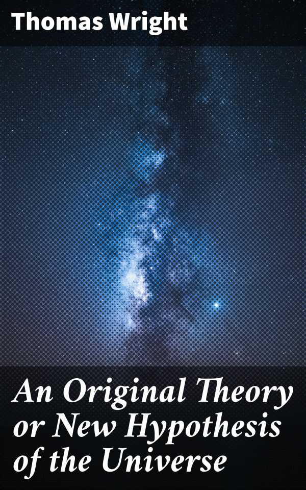bw-an-original-theory-or-new-hypothesis-of-the-universe-good-press-4064066444617