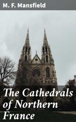 bw-the-cathedrals-of-northern-france-good-press-4064066209391