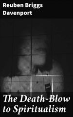 bw-the-deathblow-to-spiritualism-good-press-4064066208035