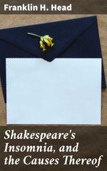 bw-shakespeares-insomnia-and-the-causes-thereof-good-press-4064066180805