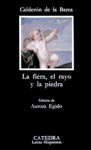 La fiera el rayo y la piedra