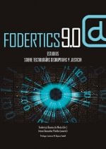 FODERTICS 90 ESTUDIOS SOBRE TECNOLOGIAS DISRUPTIVAS Y JUST