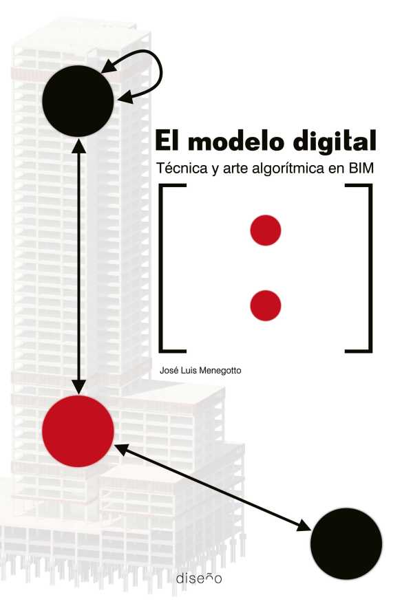bw-el-modelo-digital-teacutecnica-y-arte-algoriacutetmica-en-bim-nobukodiseo-editorial-9781643608792