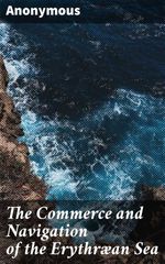 bw-the-commerce-and-navigation-of-the-erythraeligan-sea-good-press-4064066200039