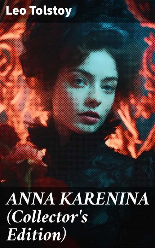 ANNA KARENINA Collectors Edition