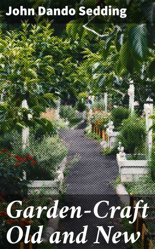 GardenCraft Old and New