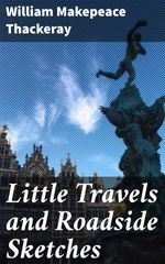 bw-little-travels-and-roadside-sketches-good-press-4057664566140