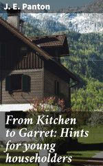bw-from-kitchen-to-garret-hints-for-young-householders-good-press-4064066248208