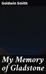bw-my-memory-of-gladstone-good-press-4064066093495